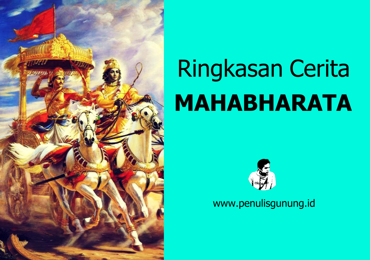 Ringkasan Cerita Mahabharata dan Epos Sastra Hindu Budha